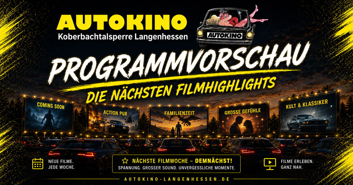 Autokino Langenhessen Programm